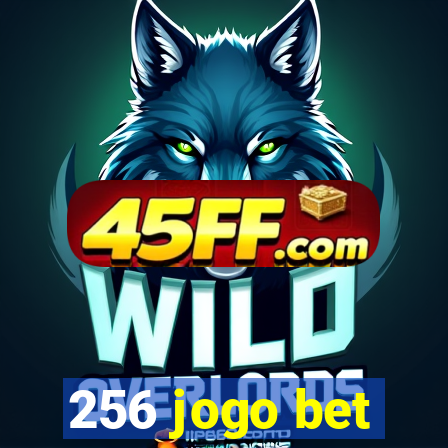 256 jogo bet